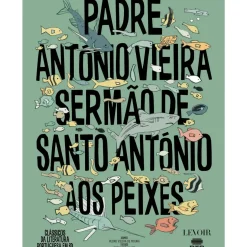 Levoir Banda Desenhada E Novelas Gráficas > Sermão de Santo António de Padre António Vieira