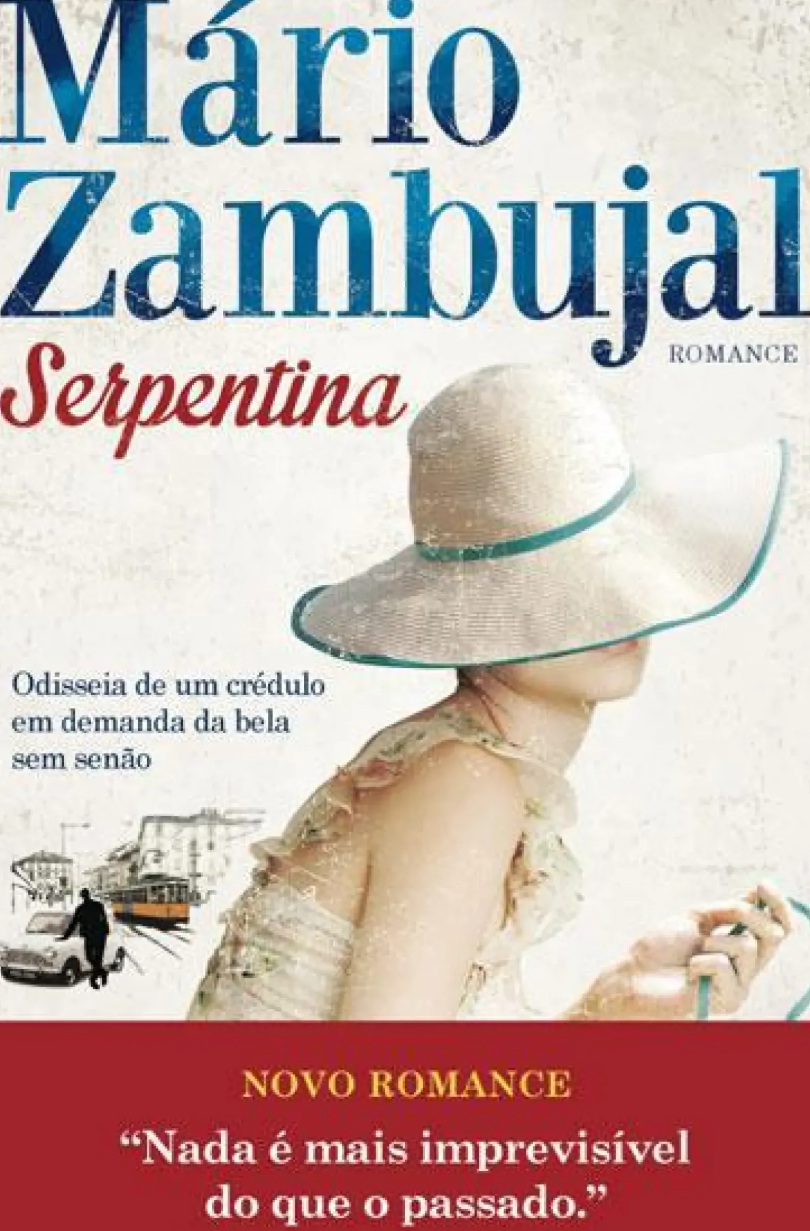 Clube Do Autor Romance > Serpentina de Mário Zambujal