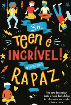 Best Booksmile Ser Teen é Incrível! Rapaz de Sharie Coombes - #sóquenão