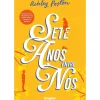 Singular Romance > Sete Anos Entre Nós de Ashley Poston