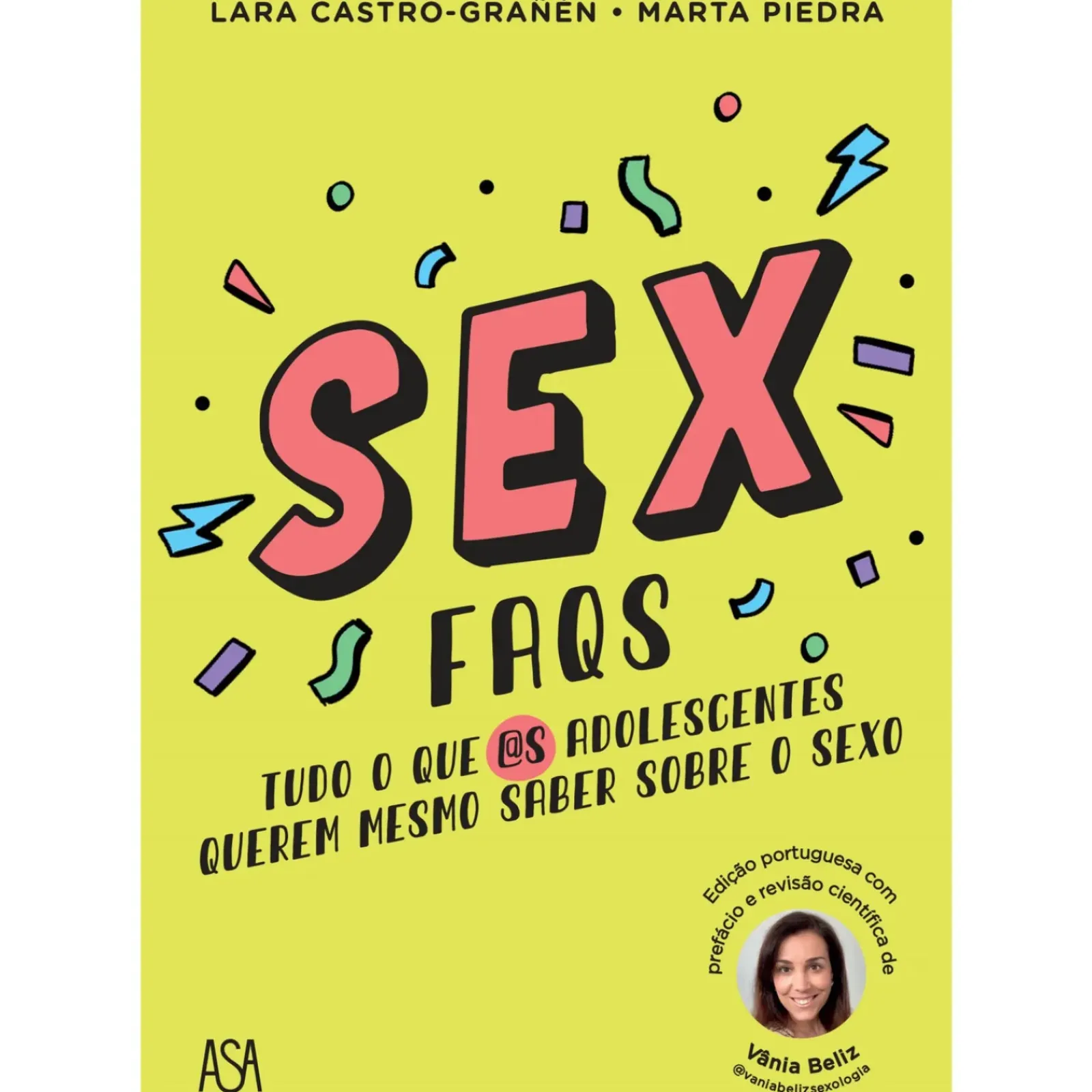 Asa Conhecimento > Sex FAQS de Lara Castro-Grañén e Marta Piedra