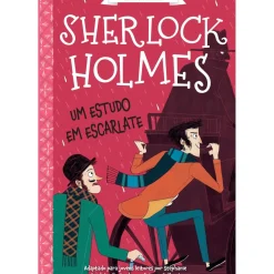 Minotauro Coleções Juvenis > Sherlock Holmes - um Estudo em Escarlate de Stephanie Baudet