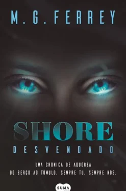 Suma De Letras Fantástico > Shore Desvendado de M. G. Ferrey
