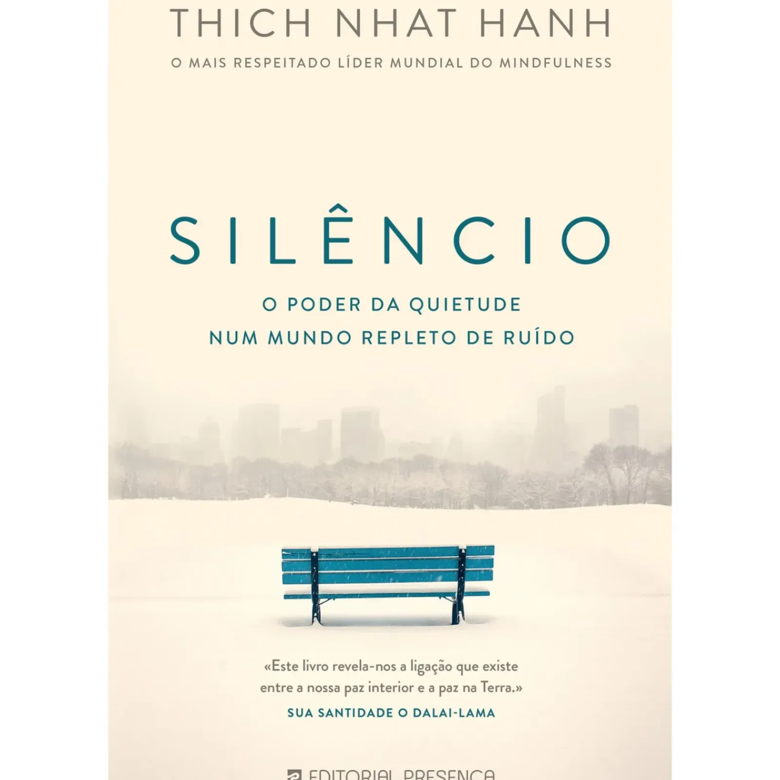 Presença Saúde E Bem Estar > Silêncio - o Poder da Quietude Num Mundo Repleto de Ruído de Thich Nhat Hanh