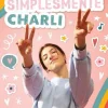Discount Nuvem De Tinta Simplesmente Charli de Charli D'Amelio - Os Meus Segredos para Seres Tu Mesma
