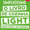 Jacarandá Culinária > Simplicissimo Light de Jean-Francois Mallet - O Livro de Cozinha Ligth Mais Fácil do Mundo