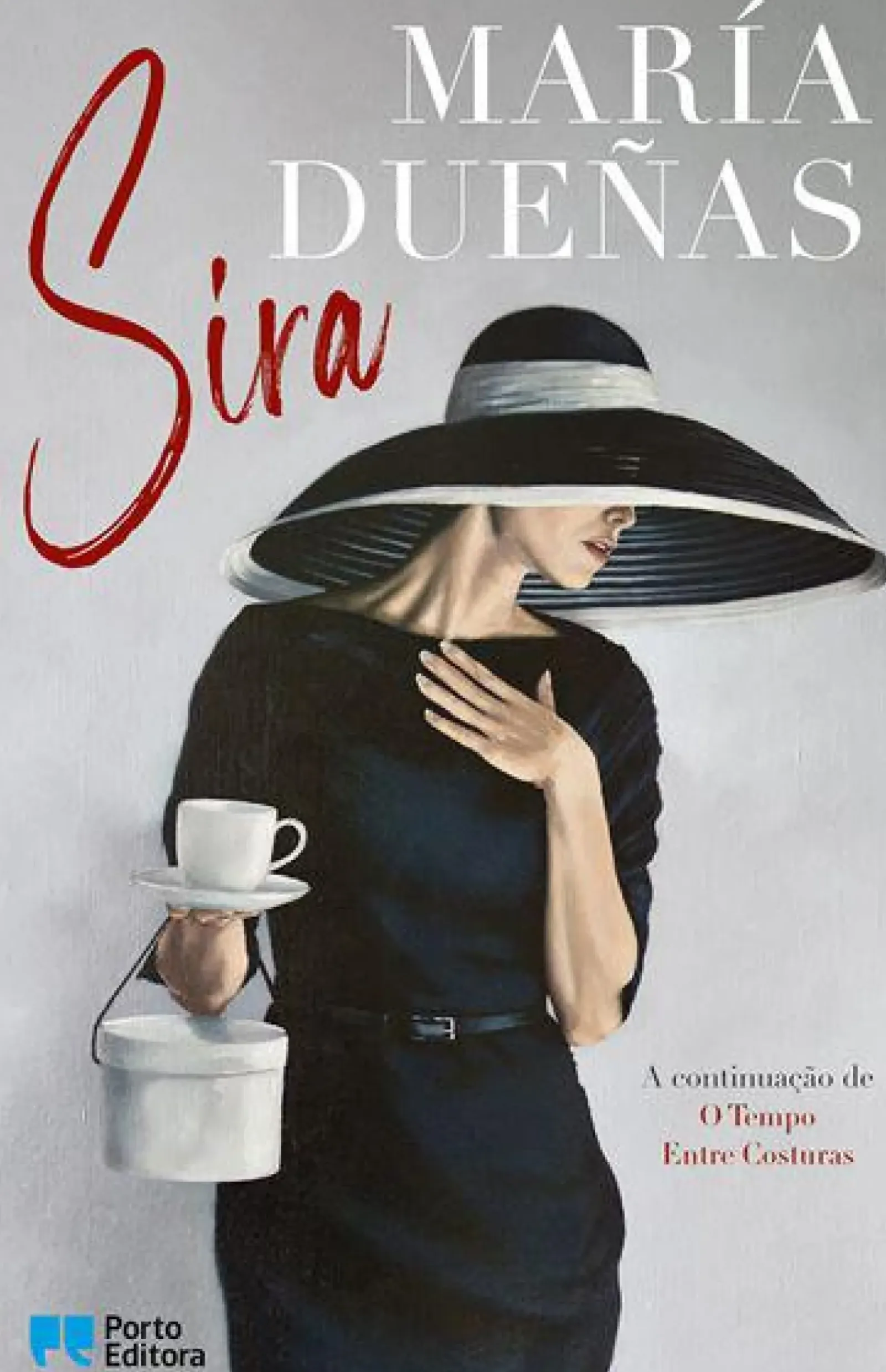 Porto Editora Romance > Sira de María Dueñas