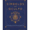 Nascente Espiritualidade > Símbolos do Oculto de Eric Chaline