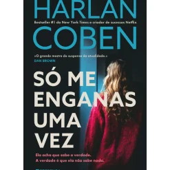 Presença Policial > Só Me Enganas uma Vez de Harlan Coben