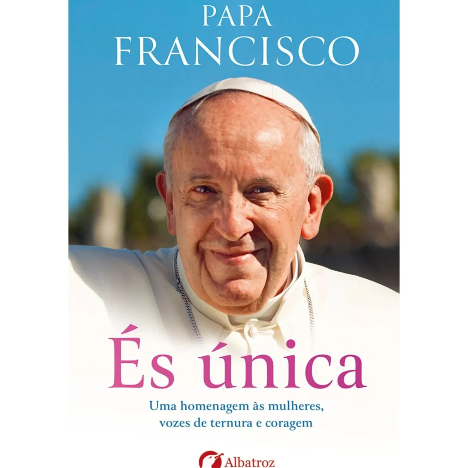 Sale Albatroz És Única de Papa Francisco