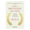 Best Ideias De Ler Sobre A Brevidade da Vida de Séneca