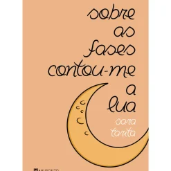 Outlet Manuscrito Sobre as Fases Contou-Me A Lua de Sara Tarita