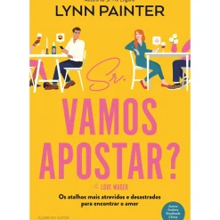 Clube Do Autor Young Adult > Sr. Vamos Apostar? The Love Wager de Lynn Painter
