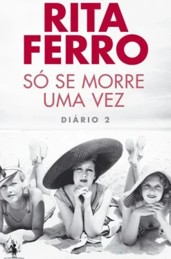 New Dom Quixote Só Se Morre uma Vez de Rita Ferro