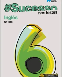 Porto Editora 2º Ciclo > #Sucesso - Inglês - 6.º Ano - nos Testes
