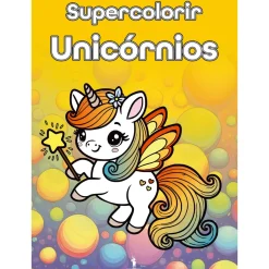 Outlet Dom Quixote Supercolorir - Unicórnios de André Nicolau