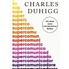 Best Dom Quixote Supercomunicadores de Charles Duhigg
