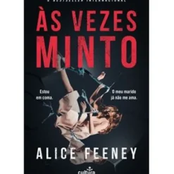 Cultura Policial > Às Vezes Minto de Alice Feeney