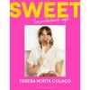 Casa Das Letras Sweet - Surpreendemente Vegan de Teresa Colaço