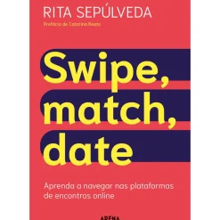 Arena Pt Tempos Livres > Swipe, Match, Date