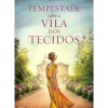 Planeta Romance Histórico > Tempestade Sobre a Vila dos Tecidos de Anne Jacobs