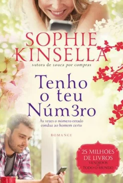 Quinta Essencia Romance > Tenho o Teu Núm3ro de Sophie Kinsella