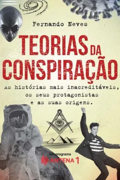 Oficina Livro História E Política > Teorias da Conspiração de Fernando Neves