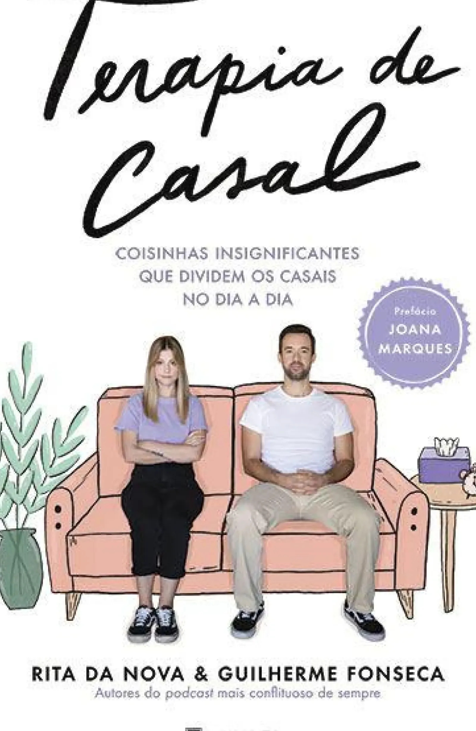 Hot Manuscrito Terapia de Casal de Rita da Nova e Guilherme Fonseca - Coisinhas Insignificantes que Dividem os Casais no Dia a Dia