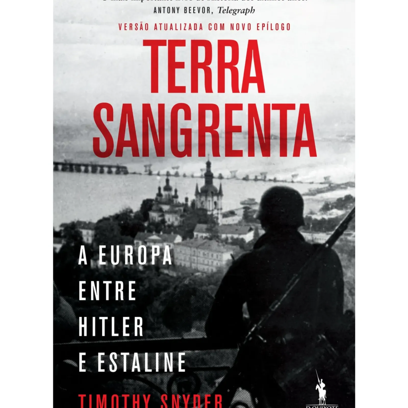Online Dom Quixote Terra Sangrenta de Timothy Snyder