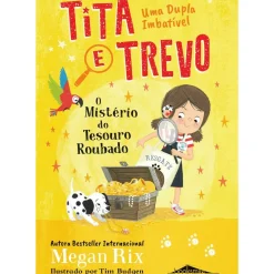 Hot Booksmile Tita e Trevo Nº 2 - o Mistério do Tesouro Roubado de Megan Rix
