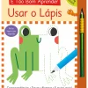 Booksmile Atividades > É Tão Bom Aprender - Usar o Lápis de Toni Stemp