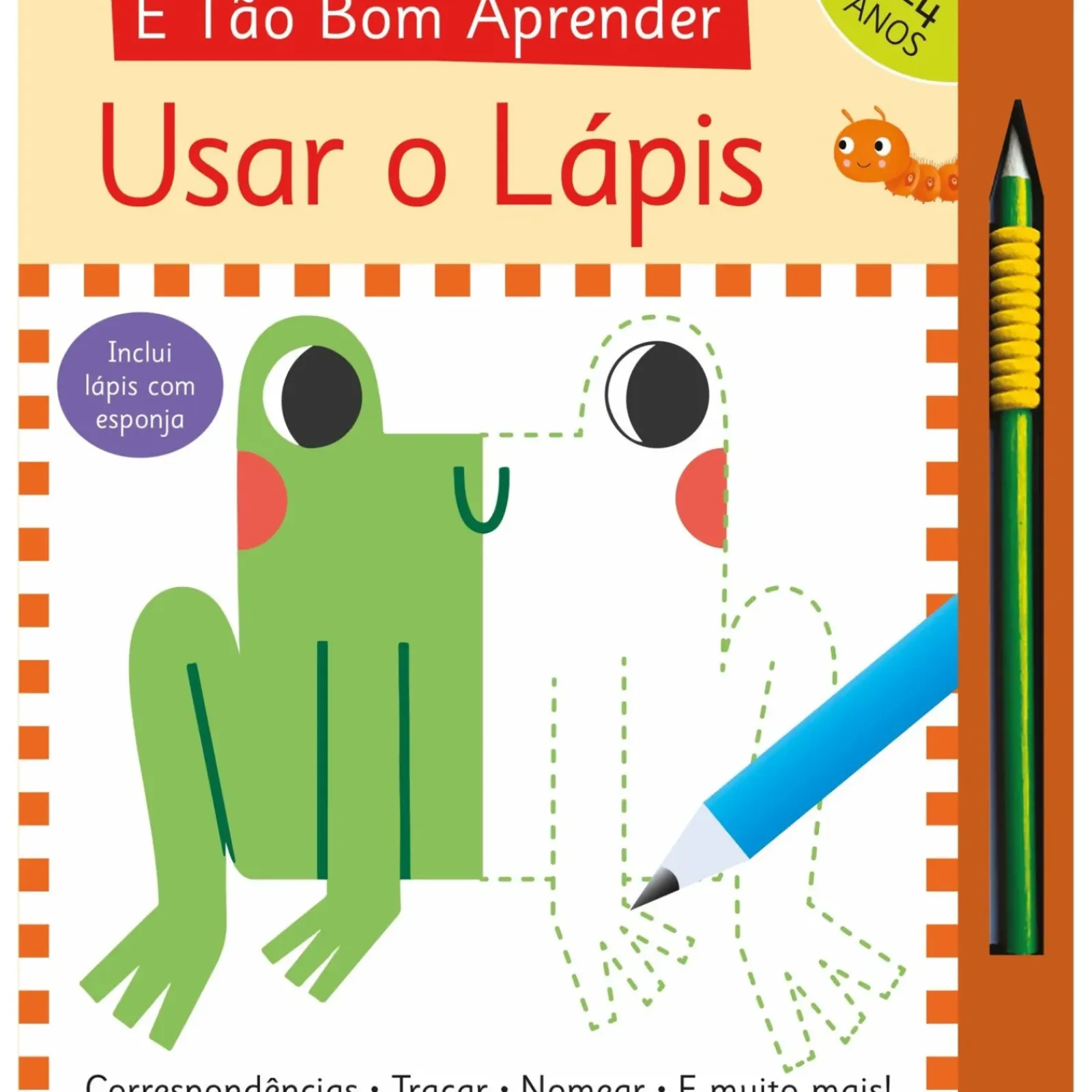 Booksmile Atividades > É Tão Bom Aprender - Usar o Lápis de Toni Stemp