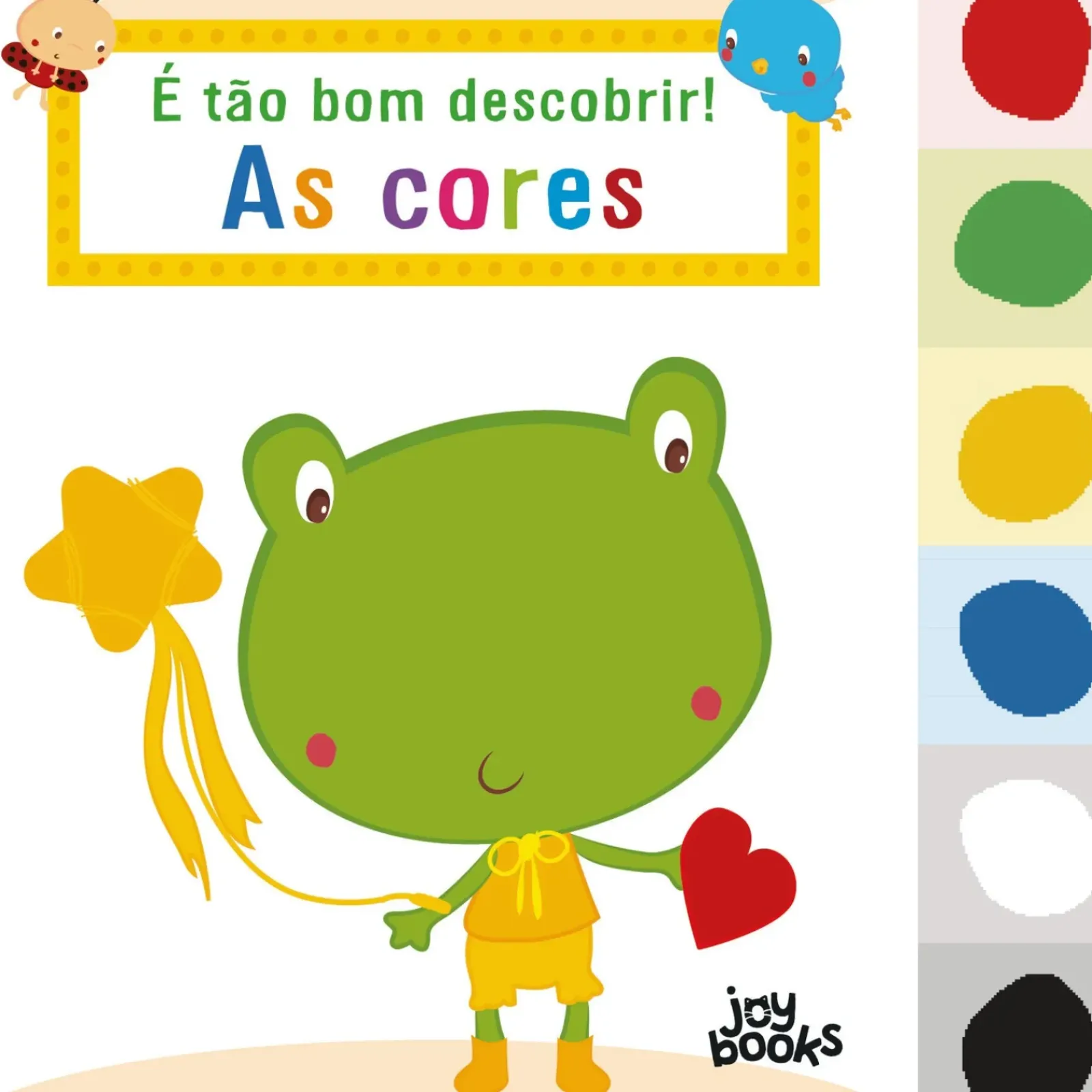 Joybooks Atividades > É Tão Bom Descobrir! as Cores