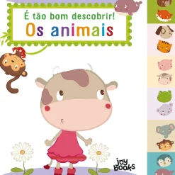 Hot Joybooks É Tão Bom Descobrir! os Animais Ilustração: Bérengère Motuelle