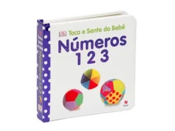 Texto Editora Bebé > Toca e Sente do Bebé - Números de Dorling Kindersley