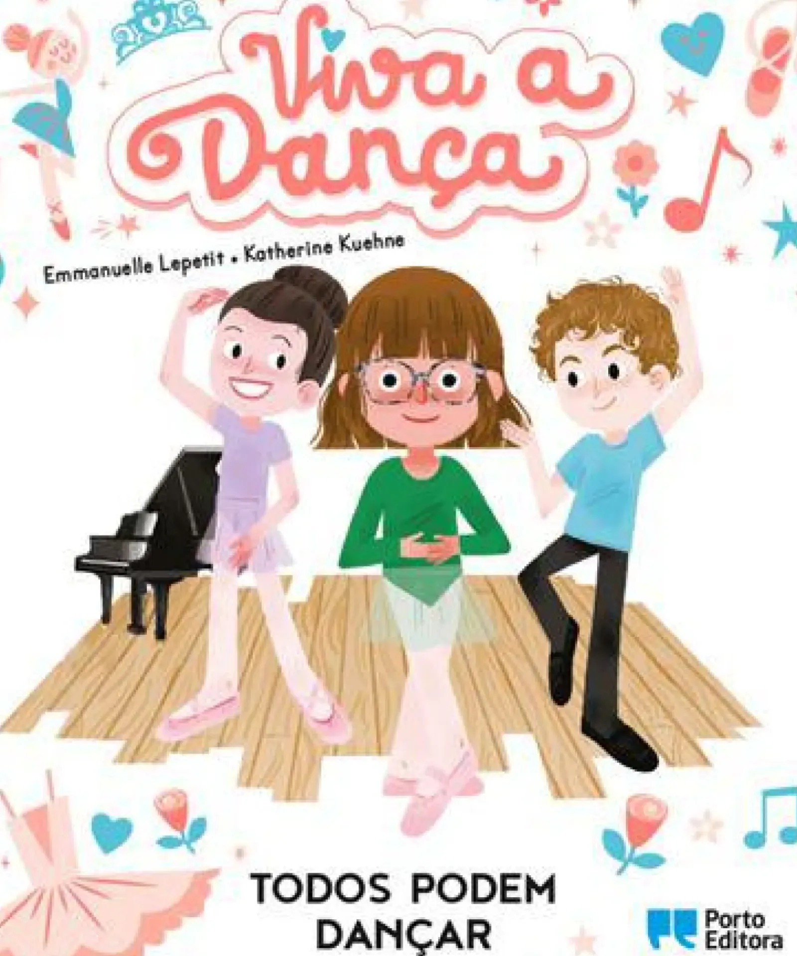 Porto Editora Literatura Infantil > Todos Podem Dançar