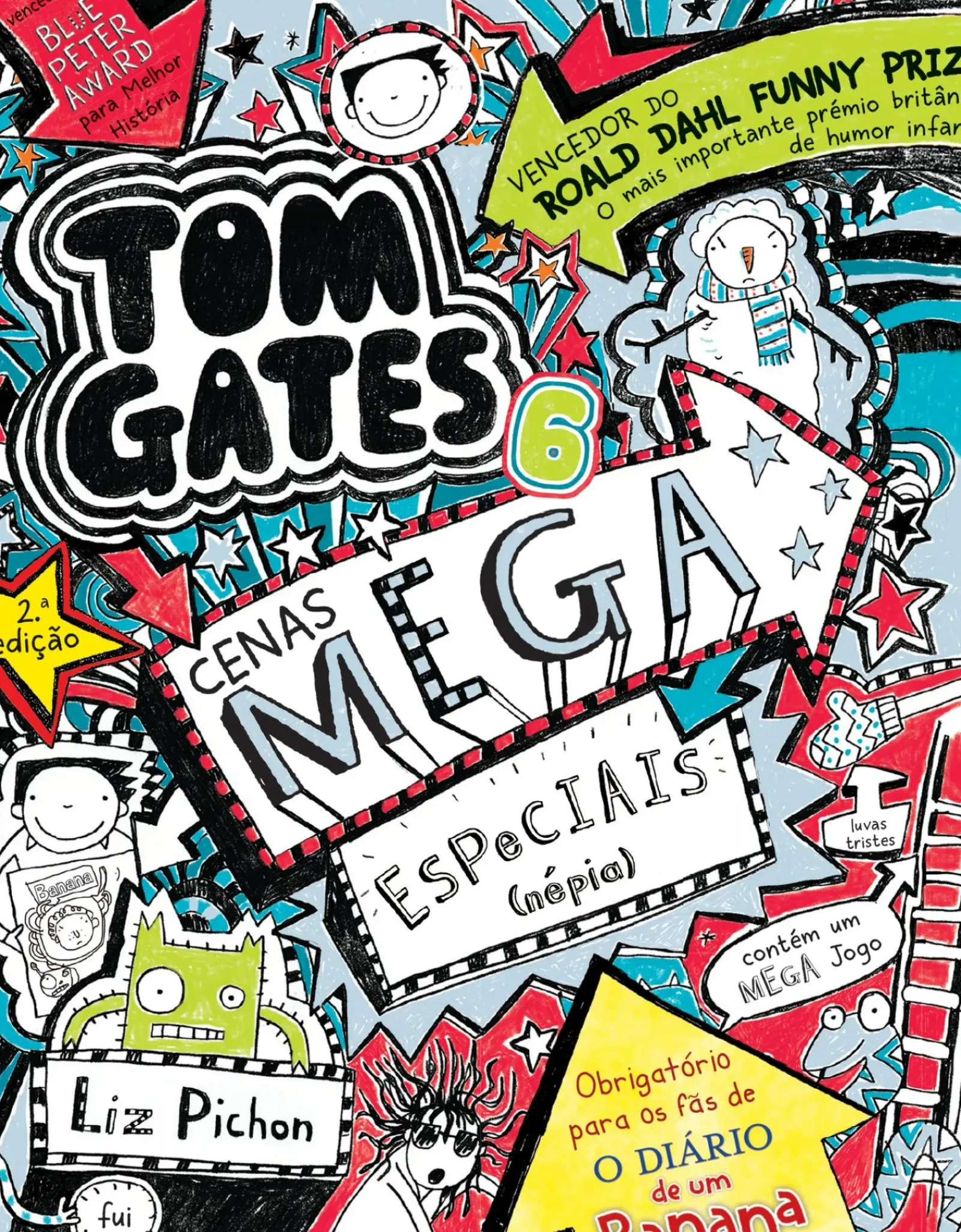 Booksmile Coleções Juvenis > Tom Gates 6 de Liz Pichon - Cenas Mega Especiais (Népia) (2ª Edição)