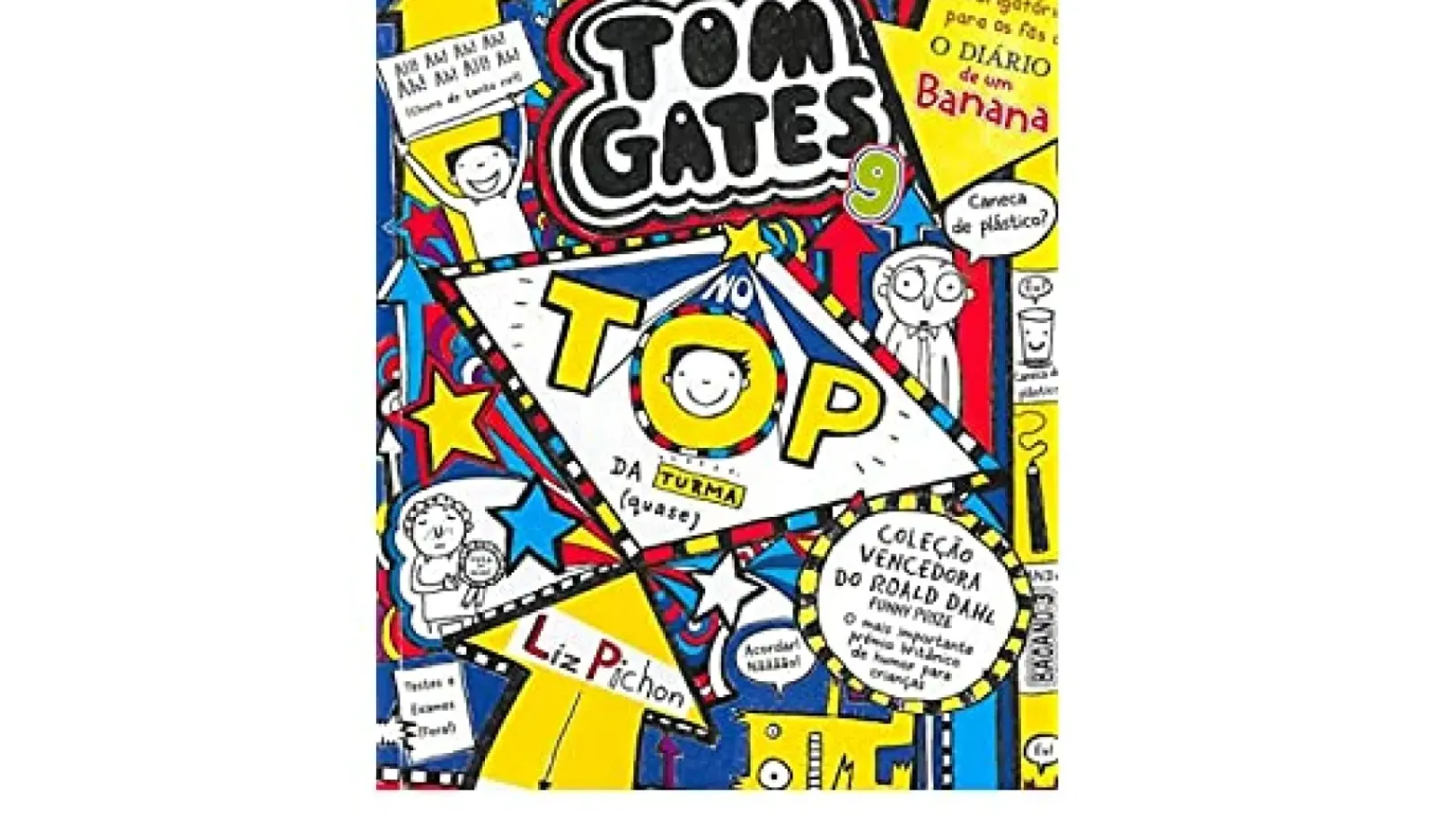 Hot Booksmile Tom Gates 9 de Liz Pichon - No TOP da Turma (Quase) (2ª Edição)