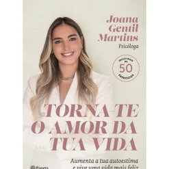Best Planeta Torna-te o Amor da Tua Vida de Joana Gentil Martins