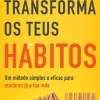 New Manuscrito Transforma os Teus Hábitos de Paulo Cordeiro