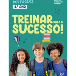 Asa Treinar para o Sucesso! - Português 6.º Ano