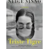 Presença Vidas Reais > Triste Tigre de Neige Sinno