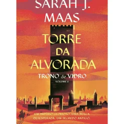 Online Marcador Trono de Vidro - Volume 6: Torre da Alvorada de Sarah J. Maas