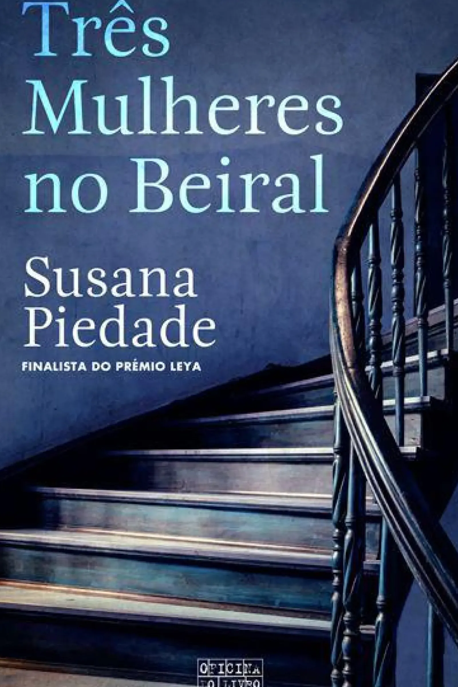 Oficina Livro Romance > Três Mulheres no Beiral de Susana Piedade