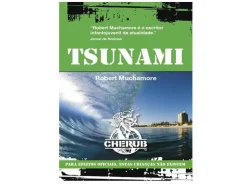 Porto Editora Coleções Juvenis > Tsunami de Robert Muchamore - CHERUB - Livro 12