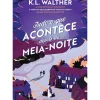 Clearance Presença Tudo o que Acontece Depois da Meia-noite de K. L. Walther