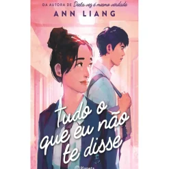 Sale Planeta Tudo o que Eu Não Te Disse de Ann Liang