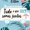 Hot Editorial Presença Tudo o que Somos Juntos de Alice Kellen Deixa Acontecer 2