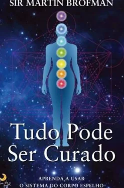 Lua De Papel Tudo Pode Ser Curado de Martin Brofman