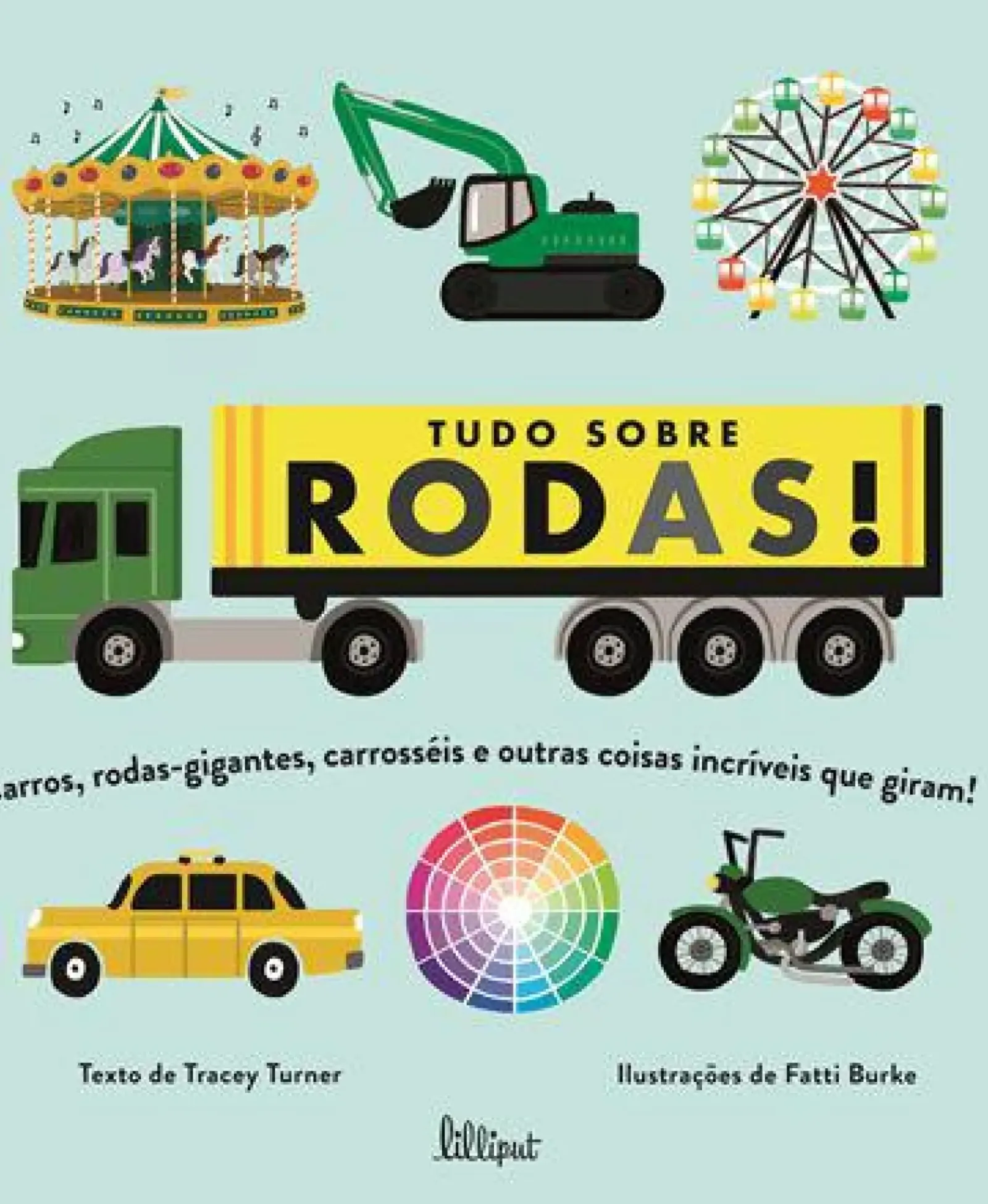 Sale Lilliput Tudo Sobre Rodas de Tracey Turner